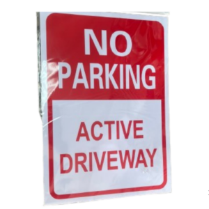 No Parking Active Driveway Sign