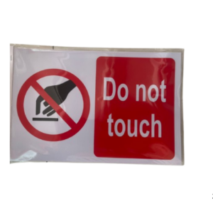 Do Not Touch Sign