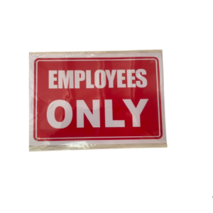 Employees Only Sign 20x30cm